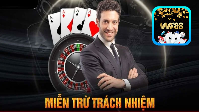 Tìm hiểu khái niệm miễn trừ trách nhiệm Wi88 là gì?